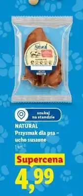 Lidl NATURAL Przysmak dla psa – ucho suszone oferta