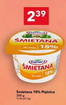 Lewiatan Śmietana 18% Piątnica oferta