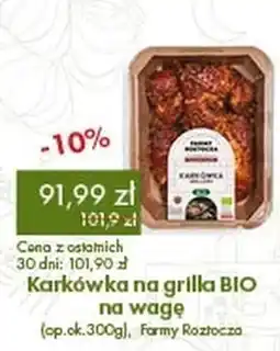 Organic Farma Zdrowia Farmy Roztocza Karkówka na grilla BIO oferta