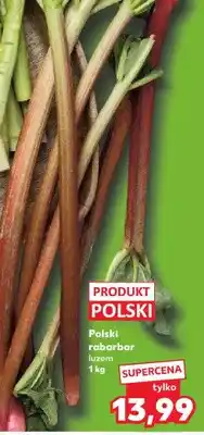 Kaufland Rabarbar luzem polski oferta