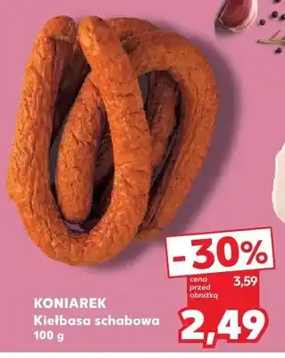 Kaufland Kiełbasa schabowa Koniarek oferta