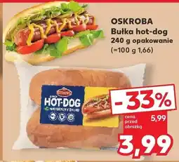 Kaufland Bułka hot-dog Oskroba oferta