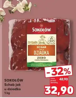 Kaufland Schab jak u dziadka Zero Sokołów oferta