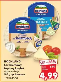 Kaufland Ser kremowy topiony krążek ze Śmietanką Hochland oferta