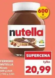 Kaufland FERRERO NUTELLA Krem oferta