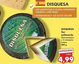 Kaufland DISQUESA Ser półtwardy dojrzewający, z 3 rodzajów mleka oferta