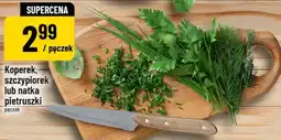 Polomarket Koperek, szczypiorek lub natka pietruszki pęczek oferta