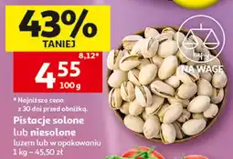 Auchan Pistacje solone lub niesolone luzem lub w opakowaniu oferta