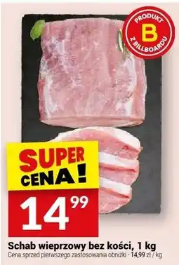 Twój Market Schab wieprzowy bez kości oferta
