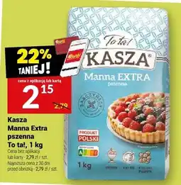 Twój Market Kasza Manna Extra pszenna To ta! oferta