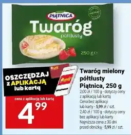 Twój Market Twaróg mielony półtłusty Piątnica oferta