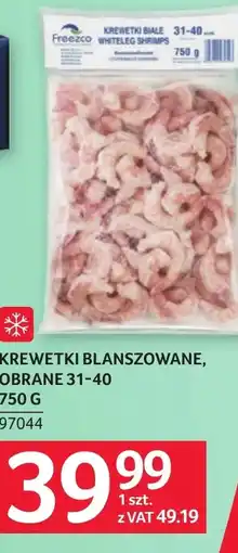 Selgros Blanszowane krewetki Freezco oferta
