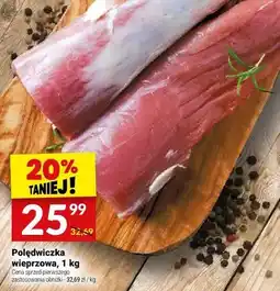 Twój Market Polędwiczka wieprzowa oferta