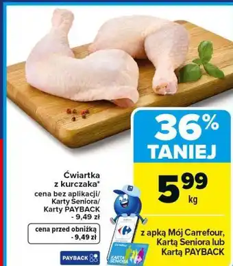Carrefour Market Ćwiartka z kurczaka oferta