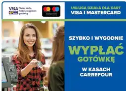 Carrefour Market Wypłać gotówkę w kasach Carrefour oferta