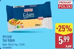 ALDI MILSANI Ser Edam oferta