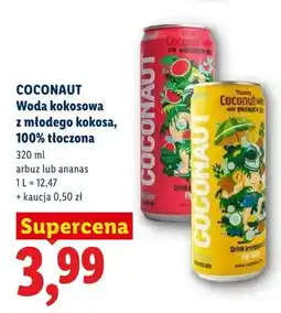 Lidl Woda kokosowa z młodego kokosa 100% tłoczona ananas Coconaut oferta