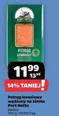 Netto Pstrąg łososiowy wędzony na zimno w plastrach Port Netto oferta