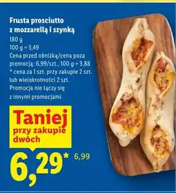 Lidl Frusta prosciutto z mozzarellą i szynką oferta