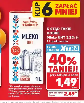 Kaufland Mleko K-Stąd Takie Dobre oferta