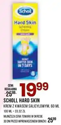 Drogerie Natura Krem z kwasem salicylowym Scholl Hard Skin oferta