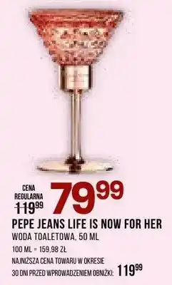 Drogerie Natura Woda toaletowa Pepe Jeans Life Is Now For Her oferta