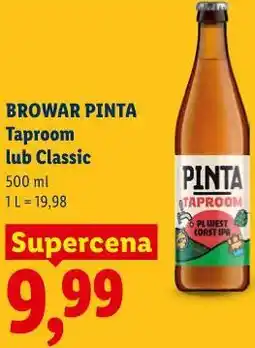 Lidl BROWAR PINTA Taproom lub Classic oferta