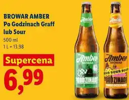 Lidl BROWAR AMBER Po Godzinach Graff lub Sour oferta