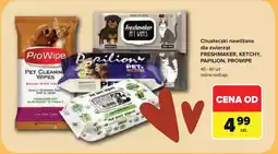 Carrefour Chusteczki nawilżane dla zwierząt FRESHMAKER, KETCHY, PAPILION, PROWIPE oferta