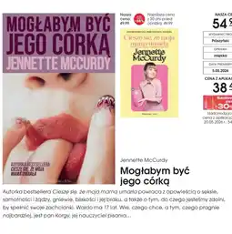 Świat Książki Mogłam być jego córką Jennette McCurdy oferta