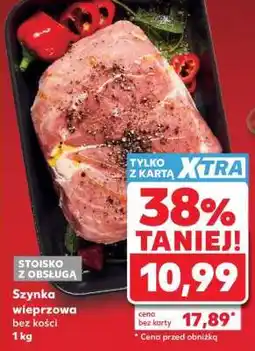 Kaufland Szynka wieprzowa bez kości 1 kg oferta