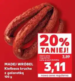 Kaufland MADEJ WRÓBEL Kiełbasa krucha z galaretką 100 g oferta