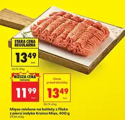 Biedronka Mięso mielone na kotlety z fileta z piersi indyka Kraina Mięs oferta
