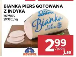 Stokrotka Bianka Pierś Gotowana z Indyka Indykpol oferta
