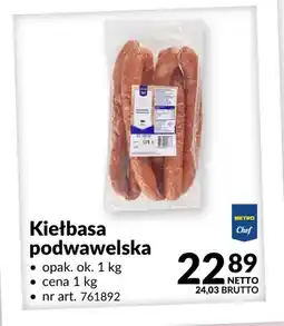 Makro Kiełbasa podwawelska Metro Chef opak. ok. 1kg nr art. 761892 oferta
