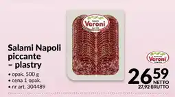 Makro Salami Napoli piccante plastry Veroni opak. 500g nr art. 304489 oferta