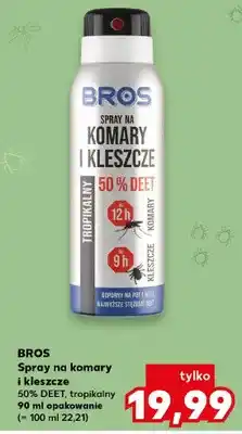 Kaufland Spray na komary i kleszcze Bros 50% DEET tropikalny oferta