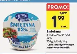 Intermarche Śmietana Z MLECZNEJ DROGI 12% oferta