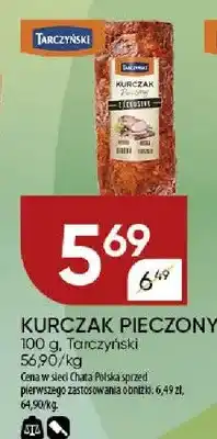 Chata Polska Kurczak pieczony Tarczyński oferta