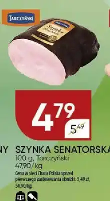 Chata Polska Szynka Senatorska Tarczyński oferta