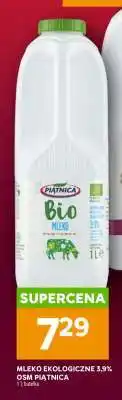 Stokrotka Market Mleko Ekologiczne 3,9% OSM Piątnica oferta