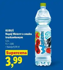 Lidl KUBUŚ Napój Waterrr o smaku truskawkowym oferta