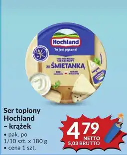 Makro Hochland Ser topiony krążek oferta