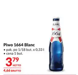 Makro Piwo 1664 Blanc oferta