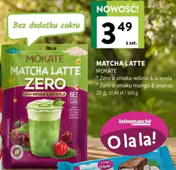 Intermarche MATCHA LATTE MOKATE oferta