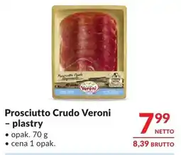 Makro Prosciutto Crudo Veroni – plastry oferta
