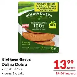 Makro Kiełbasa śląska Dolina Dobra oferta