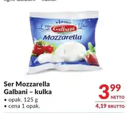 Makro Ser Mozzarella Galbani – kulka oferta