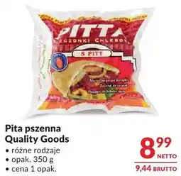 Makro Pita pszenna Quality Goods oferta