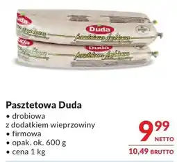 Makro Pasztetowa Duda drobiowa z dodatkiem wieprzowym firmowa oferta